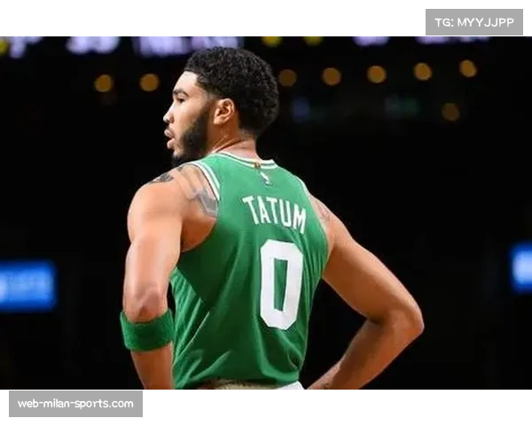 塔图姆25分18篮板11助攻大号三双掌控绿军比赛节奏